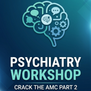 Psychiatry Workshop
